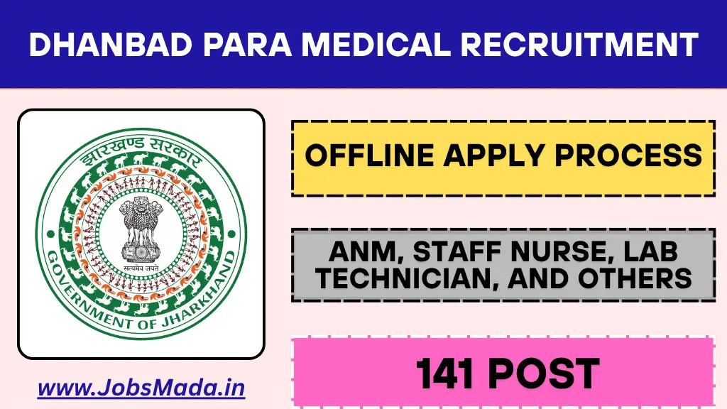 Dhanbad Para Medical Recruitment