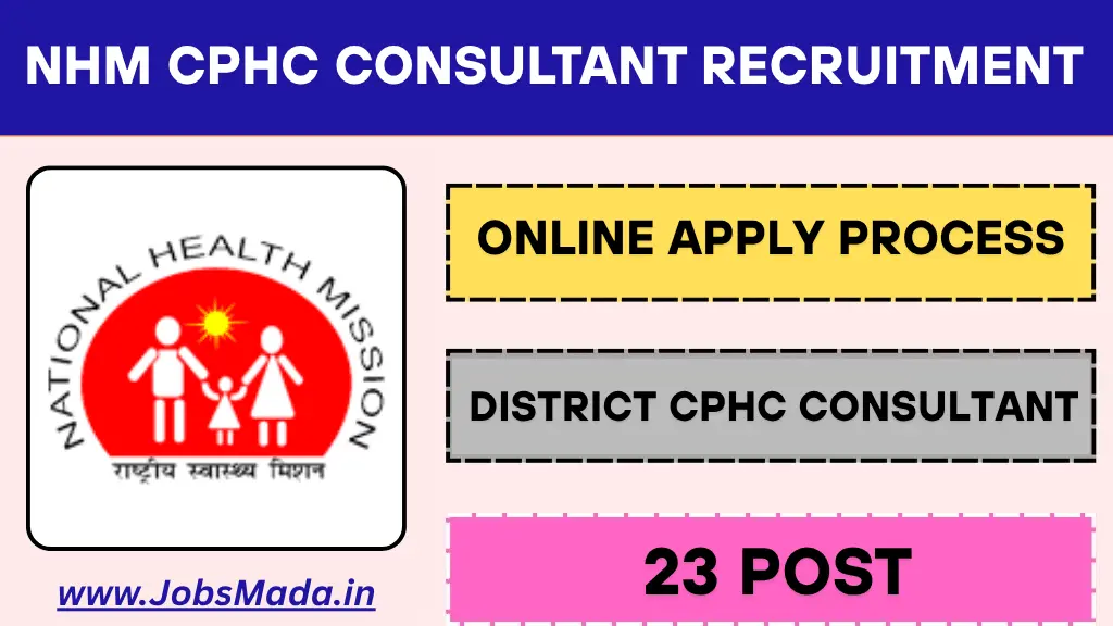 NHM CPHC Consultant Recruitment